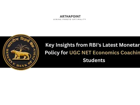 Key Insights from RBI's Latest Monetary Policy for UGC NET Economics Coaching Students