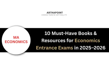 10 Must-Have Books & Resources for Economics Entrance Exams