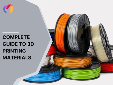 3D Printing Materials Guide: Types, Properties & Selection Tips