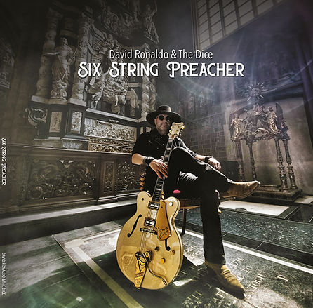 David Ronaldo & The Dice - SIX STRING PREACHER