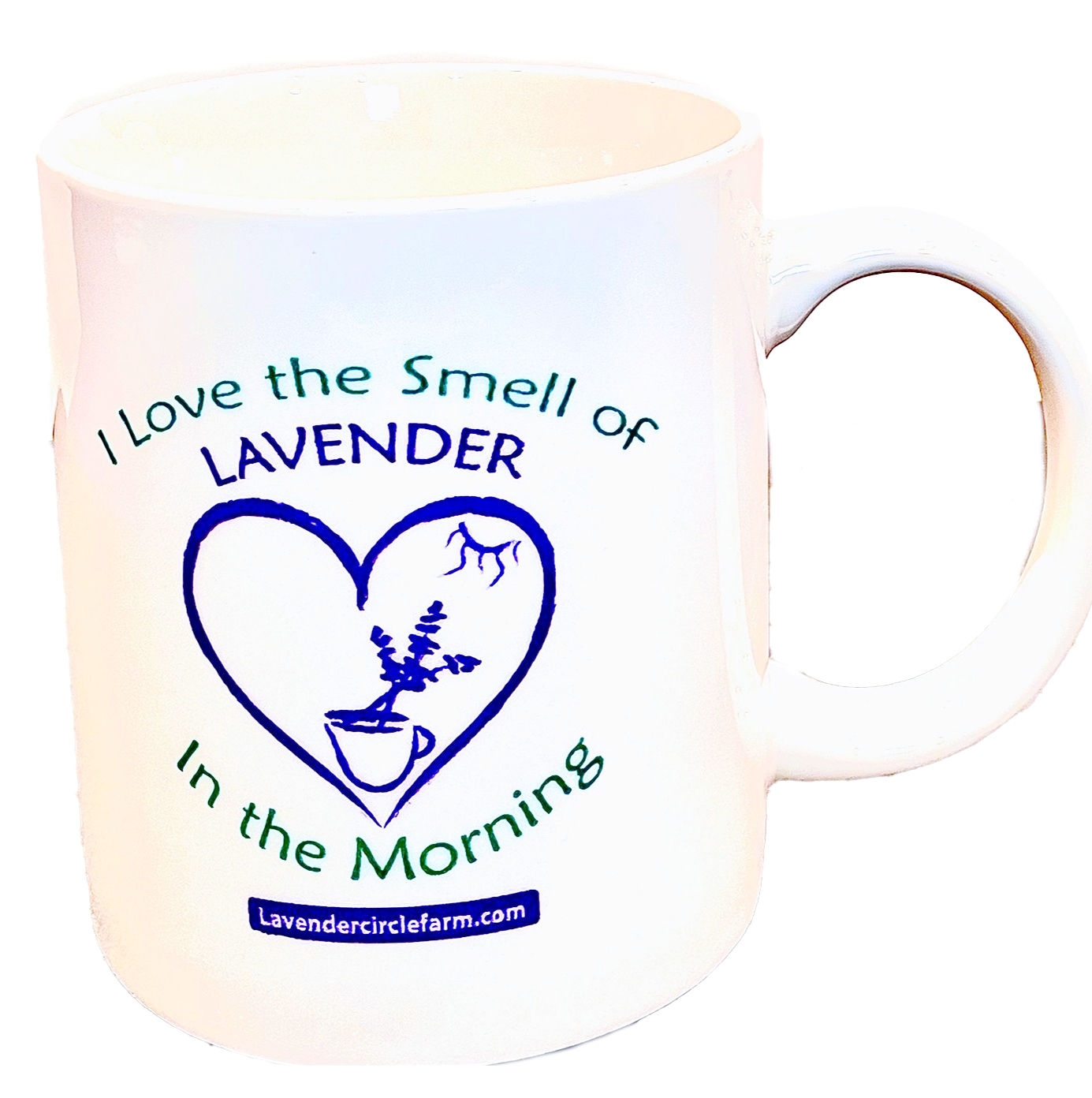 I Love the Smell of Lavender in the Morning Mug (12oz)