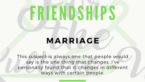 Marriage & Friendships
