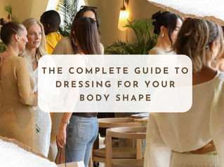 The Complete Guide to Dressing for Your Body Shape
