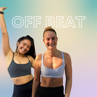 OFF BEAT WITH TYRA POHLMAN AND SOPHIA MARTIN