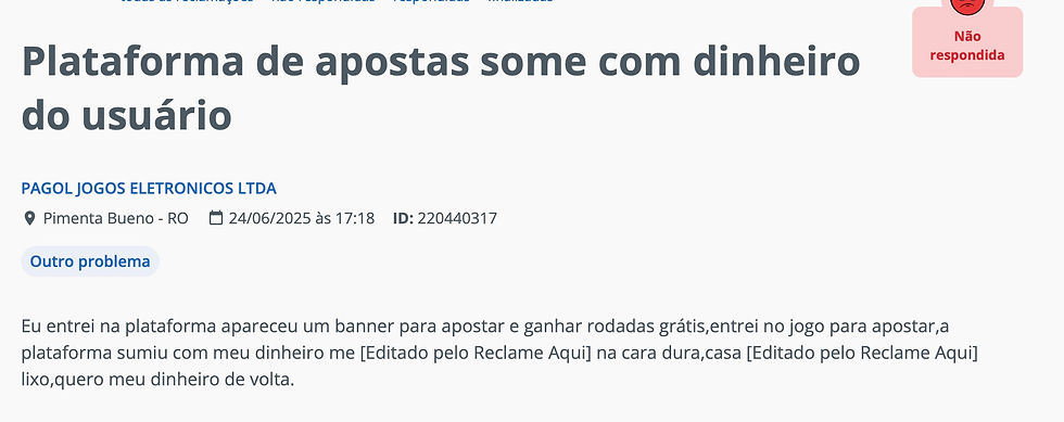 “Plataforma de apostas some com dinheiro do usuário”