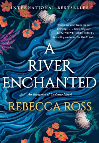 Book of the Month: A River Enchanted by Rebecca Ross