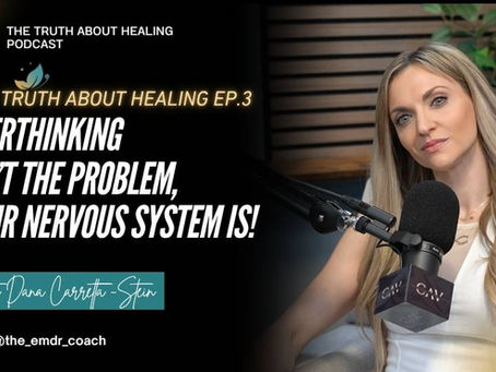 Episode 4: Overthinking Isn't the Problem, Your Nervous System Is.