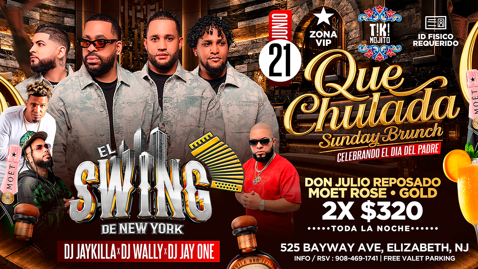 ¡Que Chulada: Especial Día del Padre con El Swing de New York! 🥂