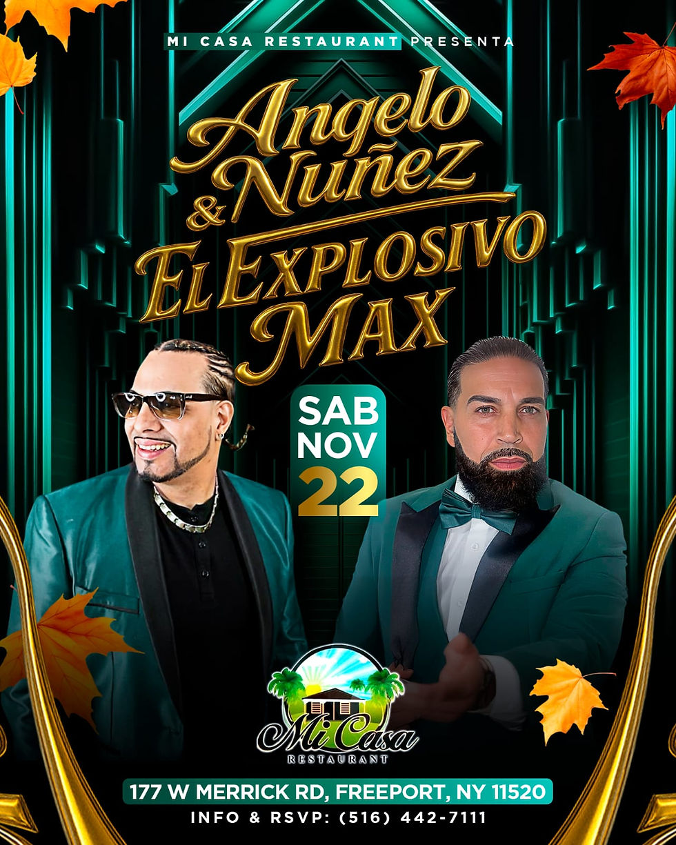 Angelo Nuñez y El Explosivo Max en Mi Casa Restaurant. ¡Noche de lujo! ✨🎤