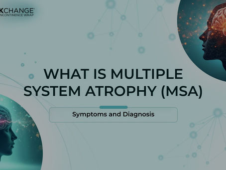 Multiple System Atrophy (MSA): Symptoms, Progression, and Daily Care
