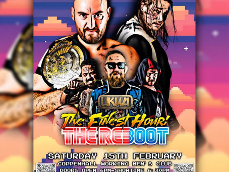 UKWA - The Finest Hour: The Reboot - Poster Reveal