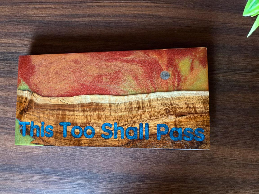 This Too Shall Past