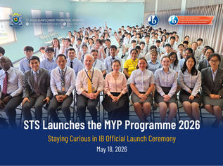 STS Launches the MYP Programme 2026 | Staying Curious in IB Official Launch Ceremony
