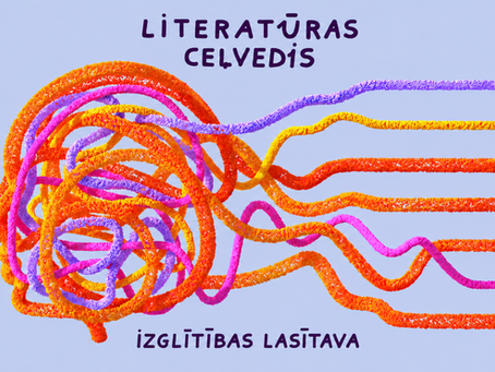 "Literatūras ceļveža" speciālnumurs: Izglītības lasītava