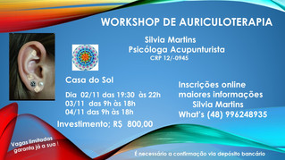 WORKSHOP DE ARICULOTERAPIA com Silvia Martins - ADIADO PARA 7 A 12 DE DEZEMBRO