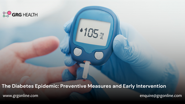 The Diabetes Epidemic: Preventive Measures and Early Intervention