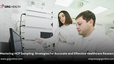 Mastering HCP Sampling: Strategies for Accurate and Effective Healthcare Research