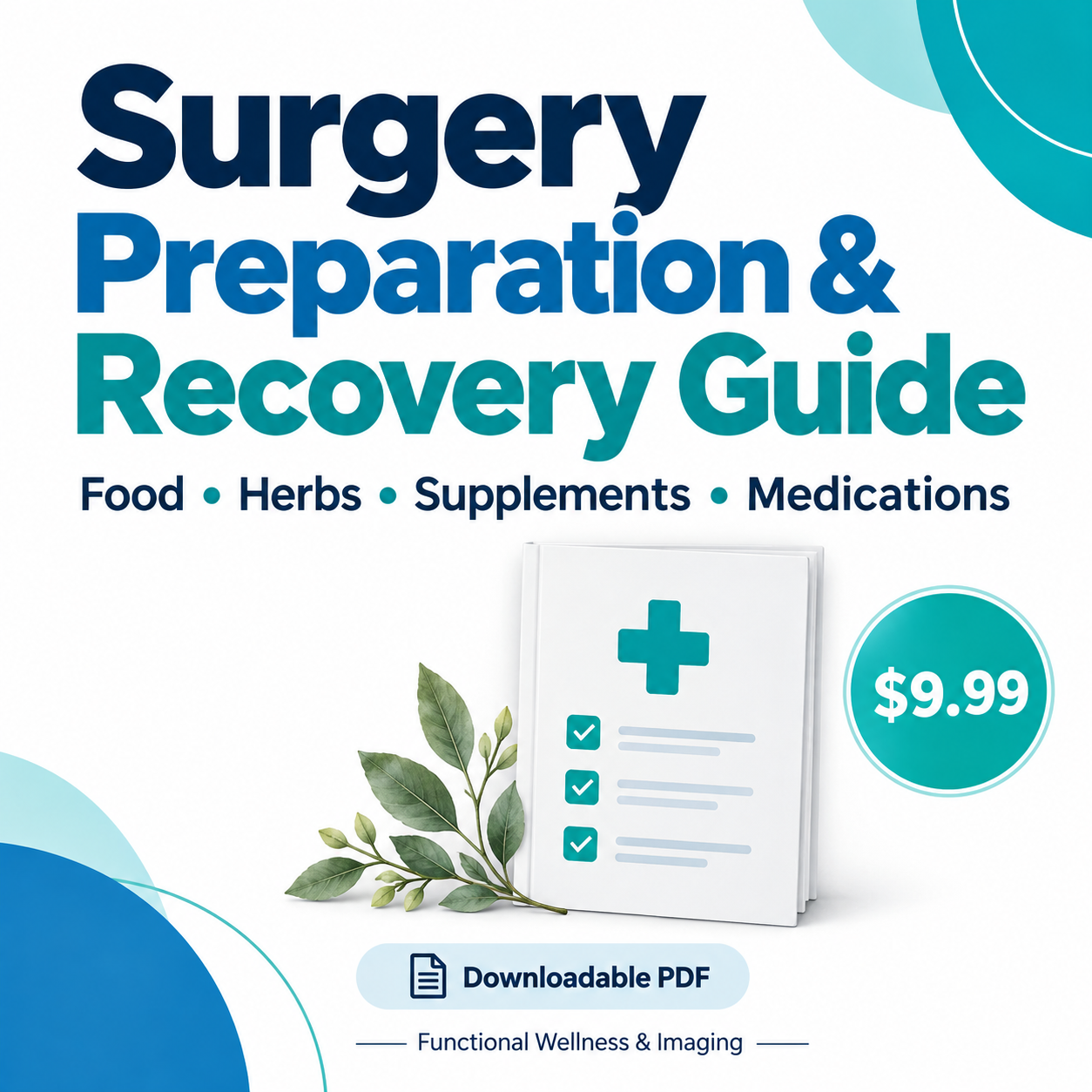Surgery Prep & Recovery Guide