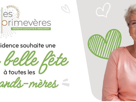 Bonne Fête à toutes les Grands-mères