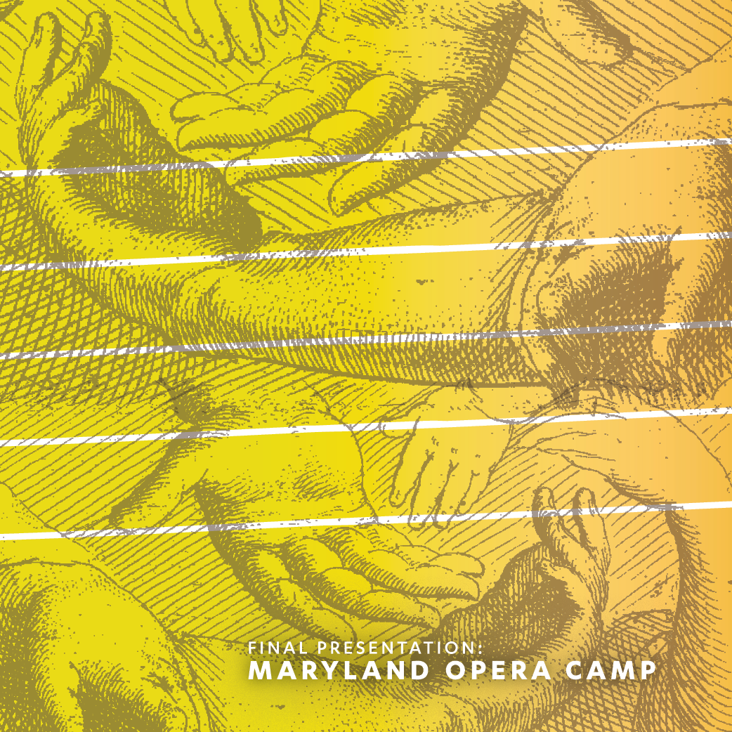 Opera Camp Sign Final Presentation: Maryland Opera Camp | Maryland Opera