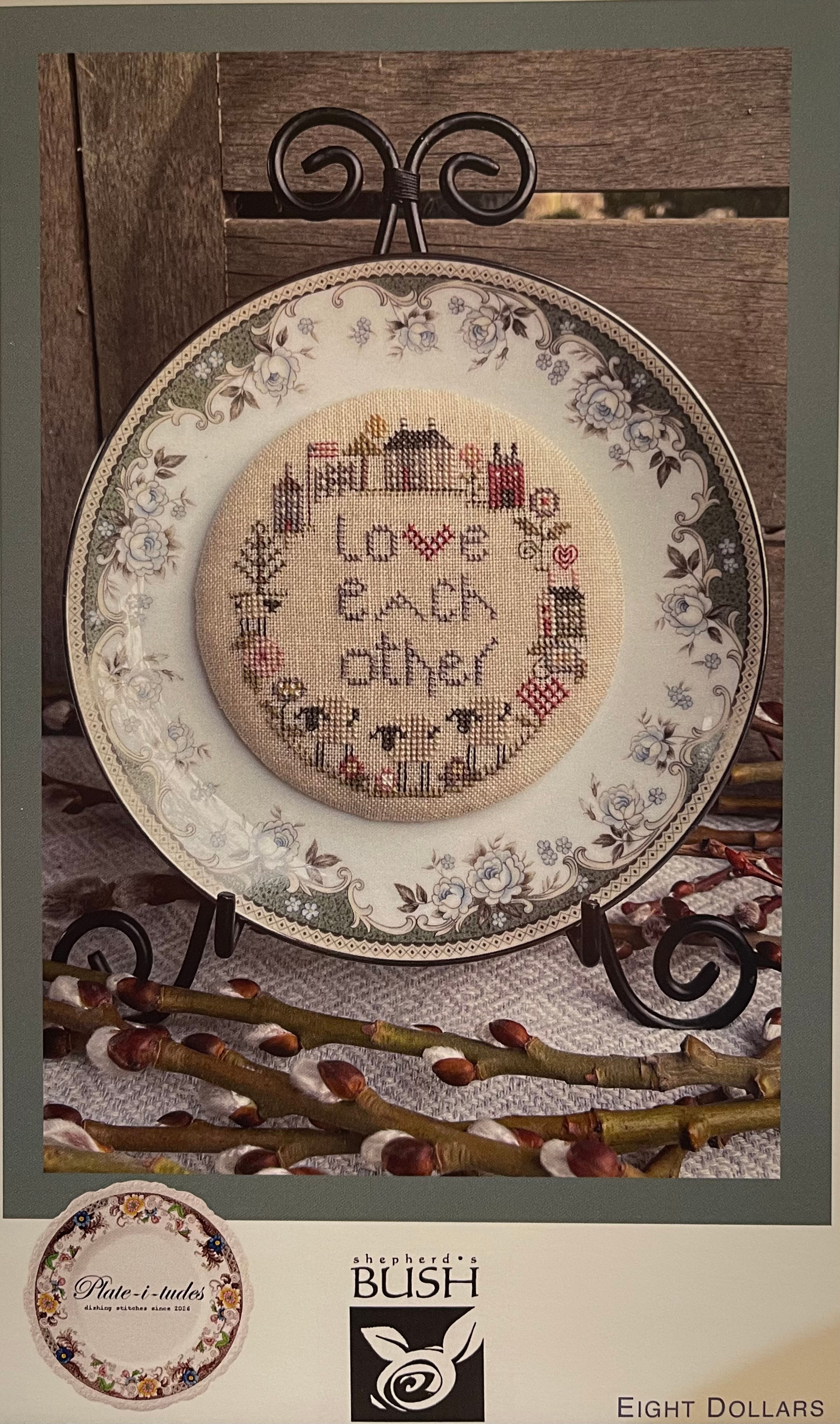 LOVE EACH OTHER Shepherd's Bush; Pattern Only