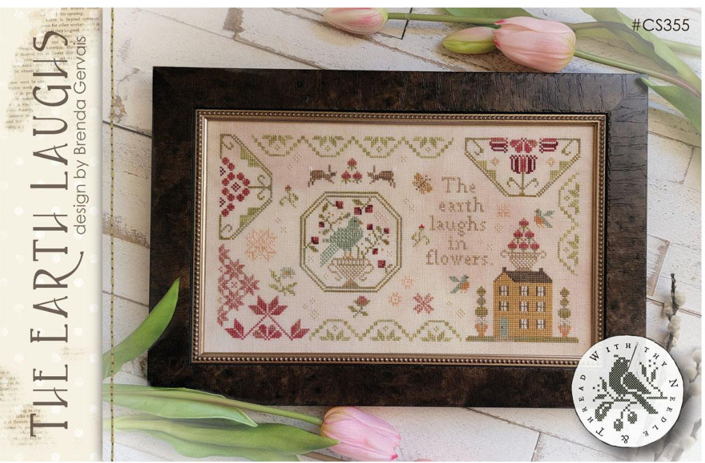 THE EARTH LAUGHS With Thy Needle & Thread Market; Pattern Only