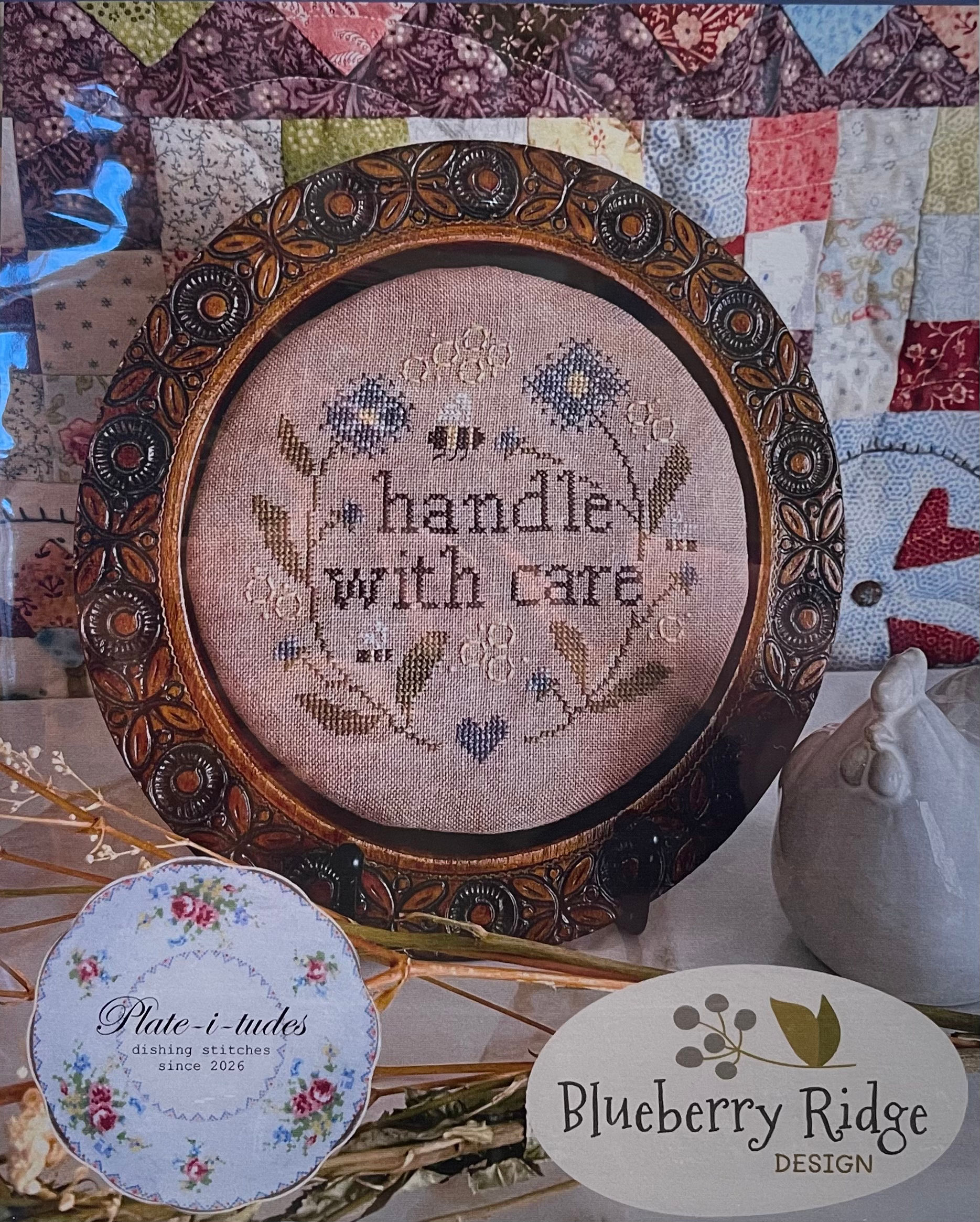 HANDLE WITH CARE Blueberry Ridge Design; Pattern Only