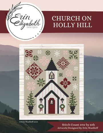 CHURCH ON HOLLY HILL Erin Elizabeth Erin El Pattern Only