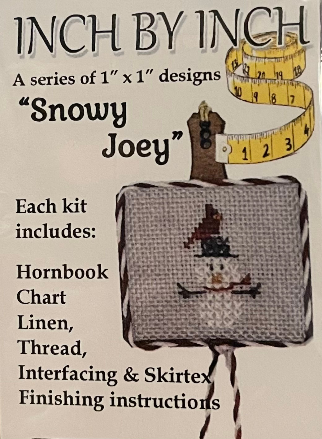 SNOWY JOEY (INCH BY INCH) KIT Olde Colonial Designs; Kit
