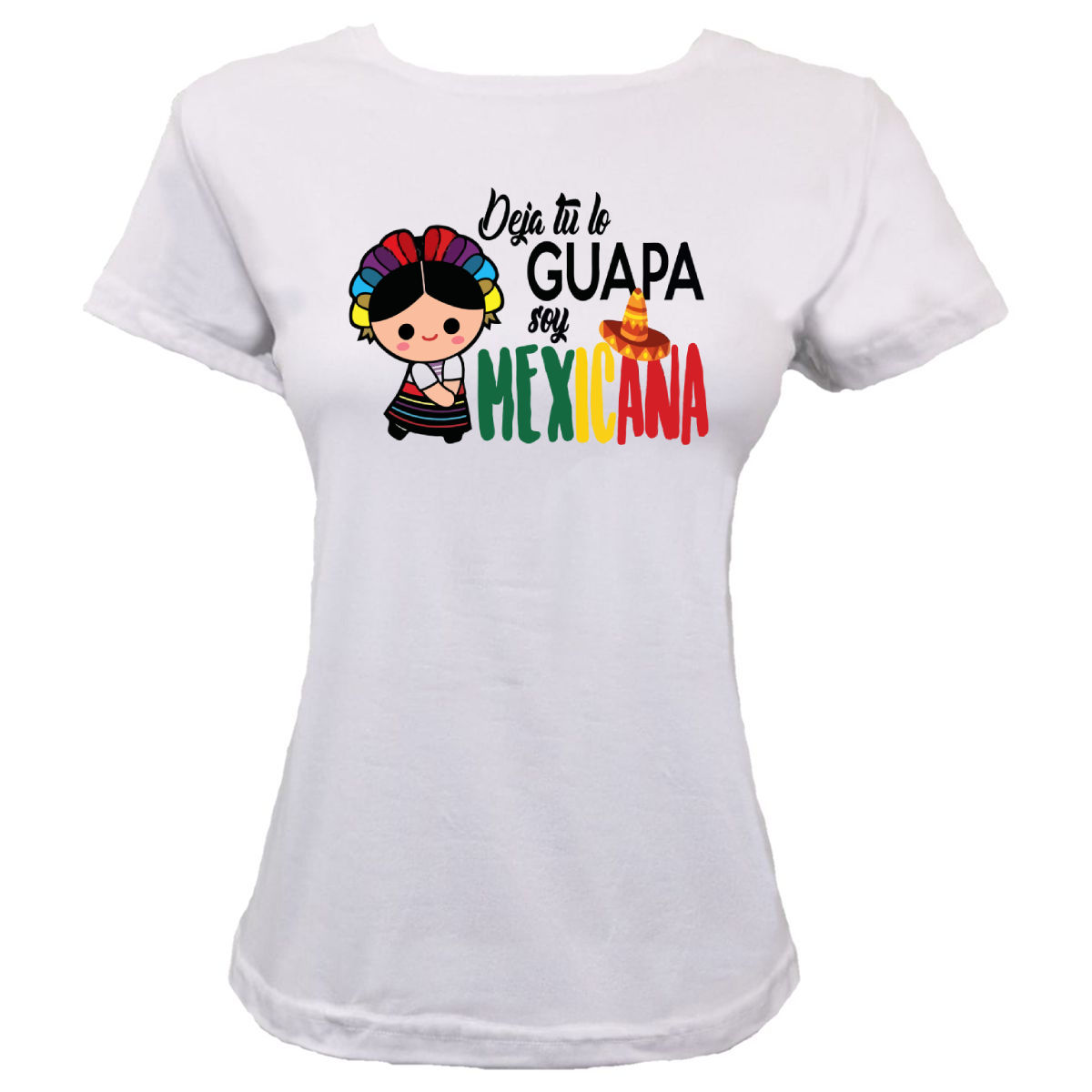 Playera Blusa viva mexico muñeca deja tu lo guapa soy mexicana