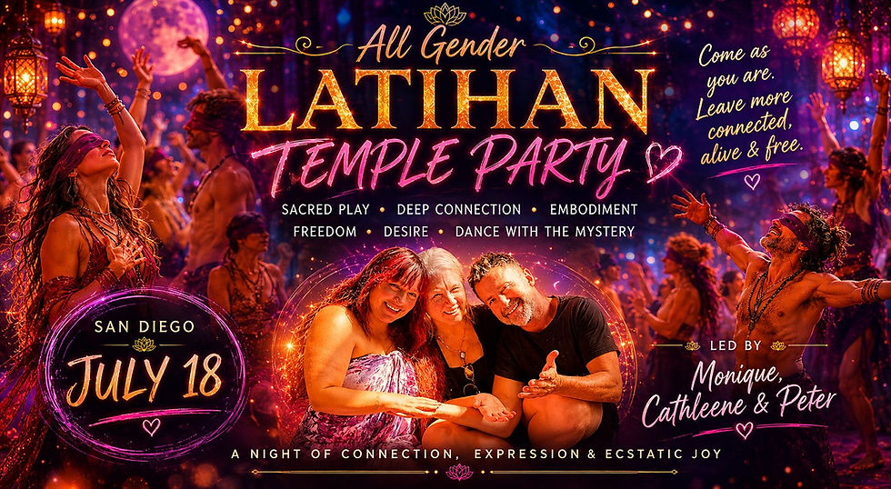 San Diego Latihan Temple Party w/Cathleene, Monique, & Peter Petersen