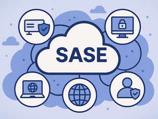SASE (Secure Access Service Edge)