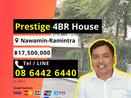 0823 Lost Sales Luxury Prestige 4BR Detached House Nawamin Rd. ฿17,500,000 Credit Card Welcome