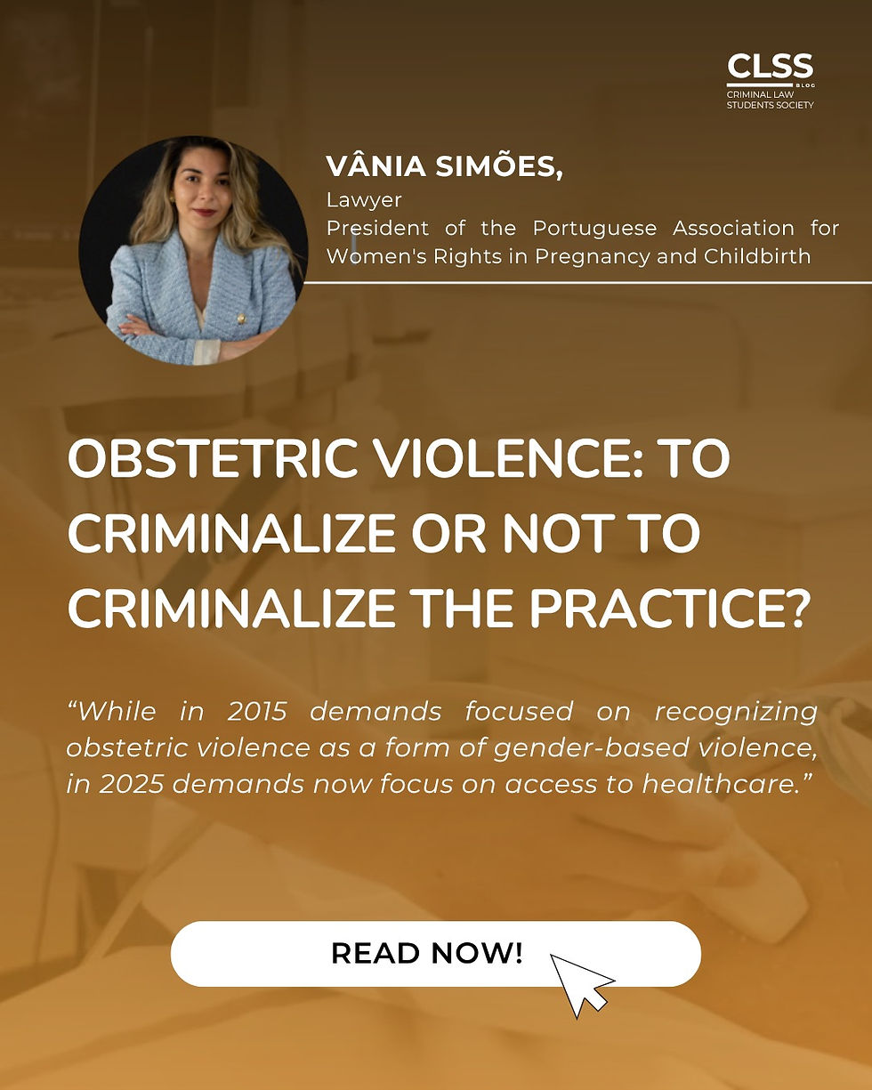 Obstetric violence: to criminalize or not to criminalize the practice