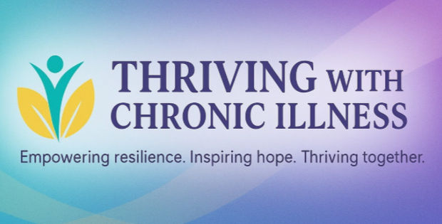 Thriving with Chronic Illness