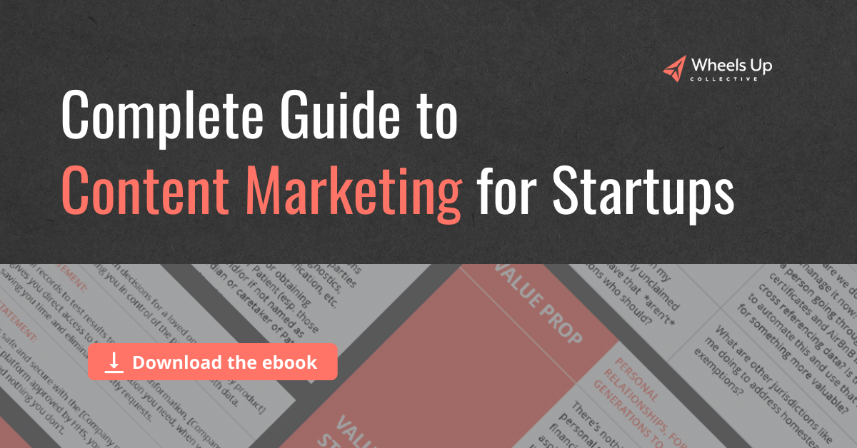 Complete Guide to Content Marketing for Startups eBook | Wheels Up ...