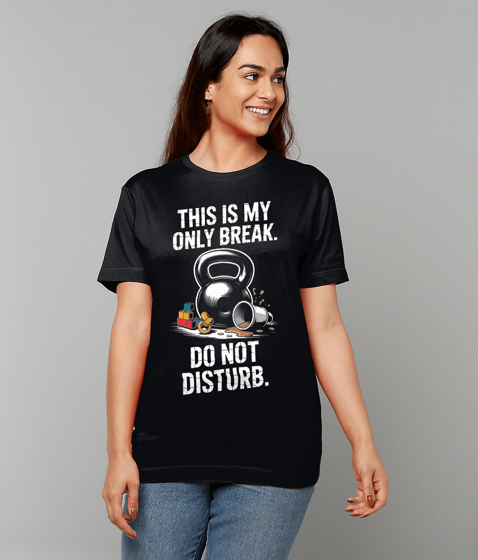 ☕ "THIS IS MY ONLY BREAK." Tee