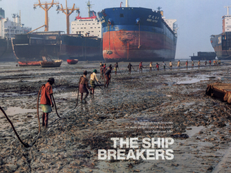 Shipbreaking: A Deadly Industry