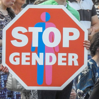 The Global War on Gender: How Anti-Gender Sentiments Fuel Right Wing Politics