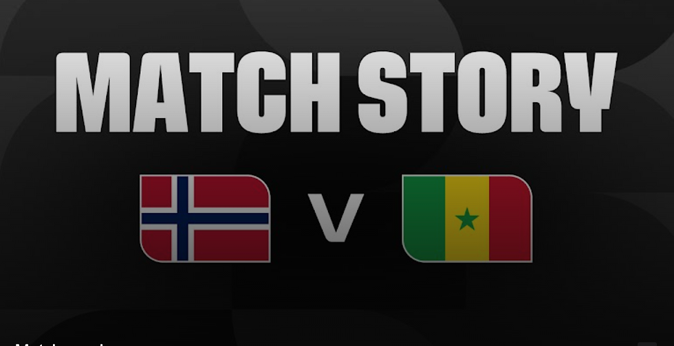 NORWAY VS SENEGAL