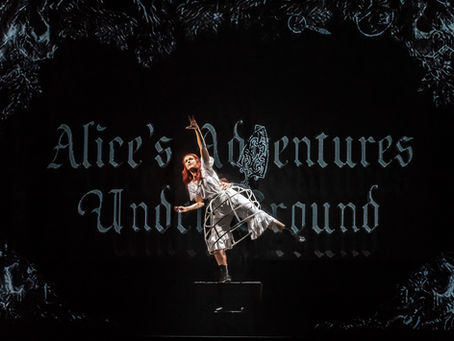 『地下の国のアリス』ロイヤル・オペラ・ハウス(ROH)にて