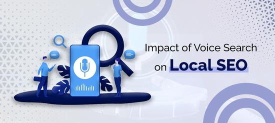 Voice Search and Local SEO