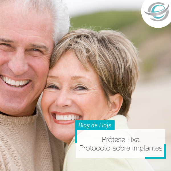 Prótese Total Fixa – Protocolo sobre implantes