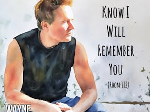 Single by Wayne Bethanis You Know I will Remember (Room 112)