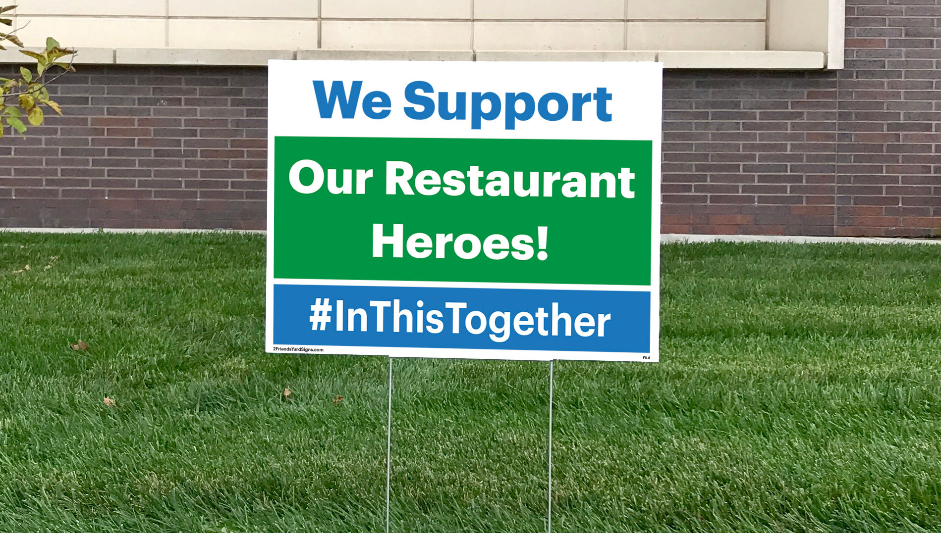 We Support Our Restaurant Heroes