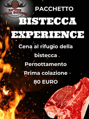 Pacchetto BISTECCA EXPERIENCE – Vivi il Rifugio della Bistecca