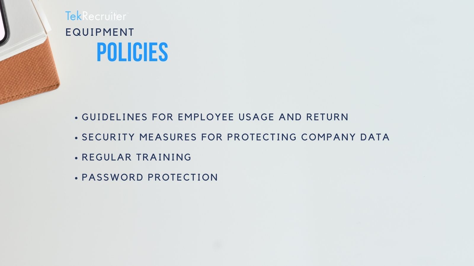 Equipment Policies to my nearshore software development team