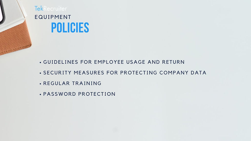Equipment Policies to my nearshore software development team