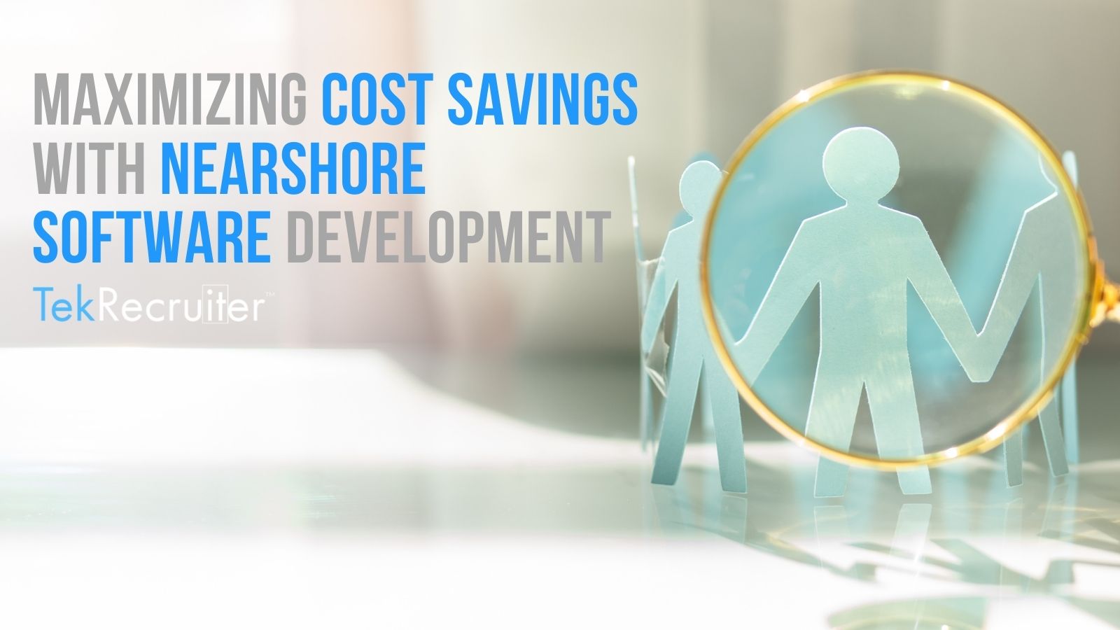 Maximizing Cost Savings with Nearshore Software Development