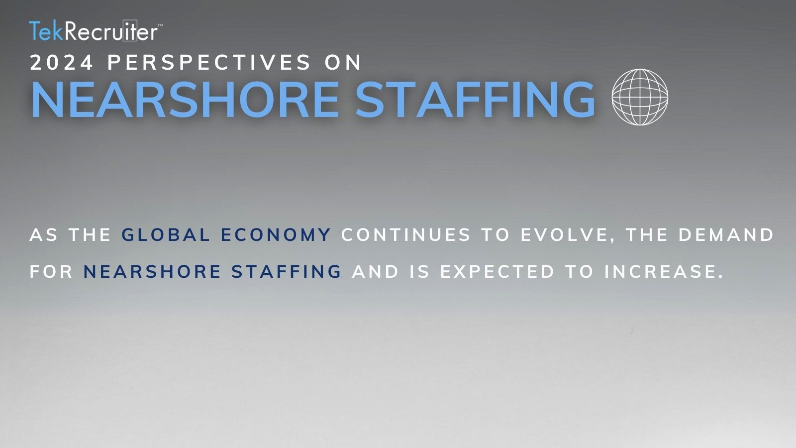 2024 perspectives on nearshore staffing